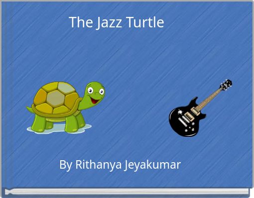 The Jazz Turtle