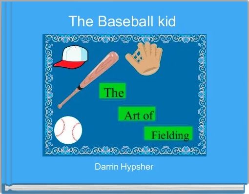 Front cover of 'The Baseball kid ' 
