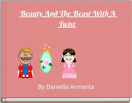 Front cover of 'Beauty And The Beast With A Twist' 