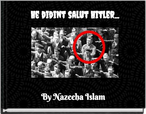 Book Cover for: He didint salut Hitler...