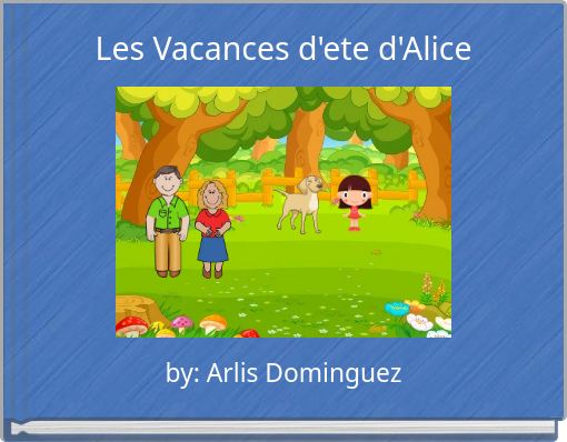 Book Cover for: Les Vacances d'ete d'Alice