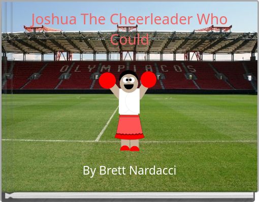 Book Cover for: Joshua The Cheerleader Who Could