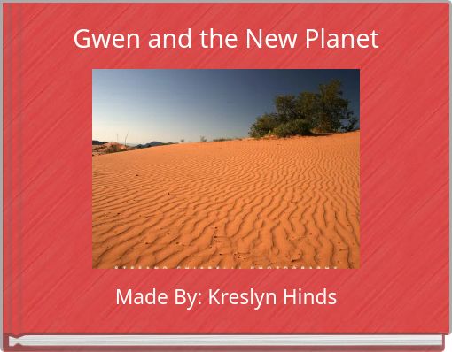 Gwen and the New Planet