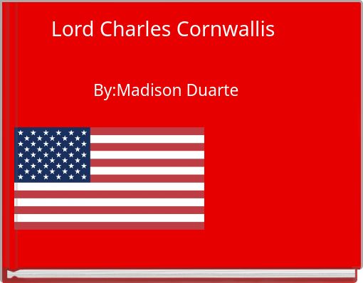 Lord Charles Cornwallis