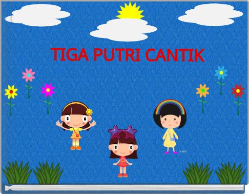 TIGA PUTRI CANTIK