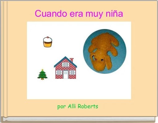 Cuando era muy niña