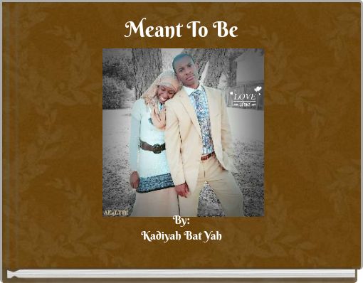 Front cover of 'Meant To Be' 