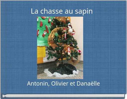 La chasse au sapin