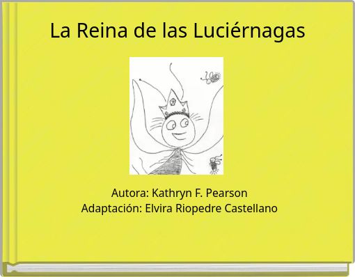 La Reina de las Luciérnagas