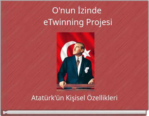 O'nun İzinde eTwinning Projesi