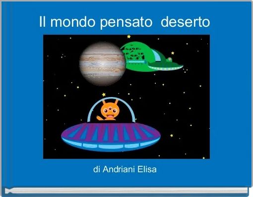 Il mondo pensato  deserto 