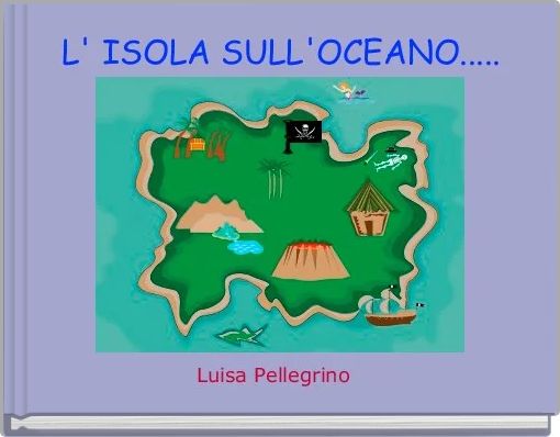 L' ISOLA SULL'OCEANO.....