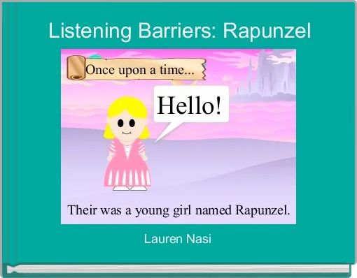 Listening Barriers: Rapunzel