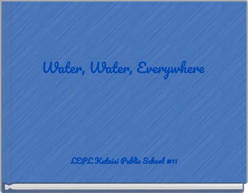 Water, Water, Everywhere
