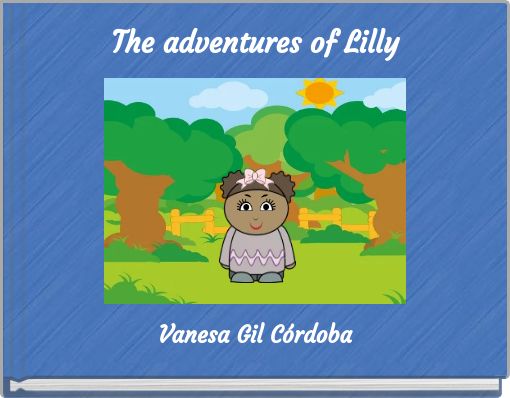 The adventures of Lilly