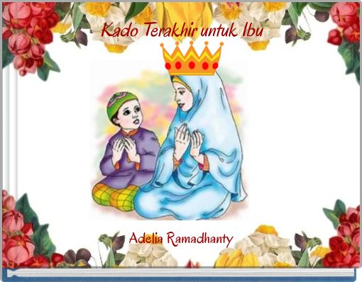 Kado Terakhir untuk Ibu