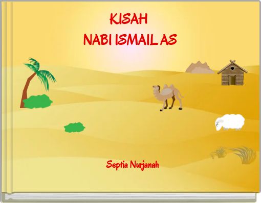 Front cover of 'KISAH NABI ISMAIL AS' 