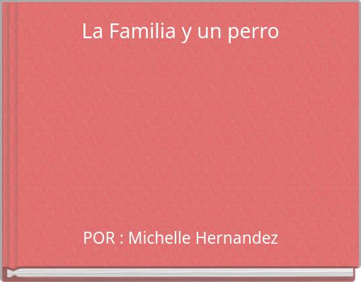 La Familia y un perro