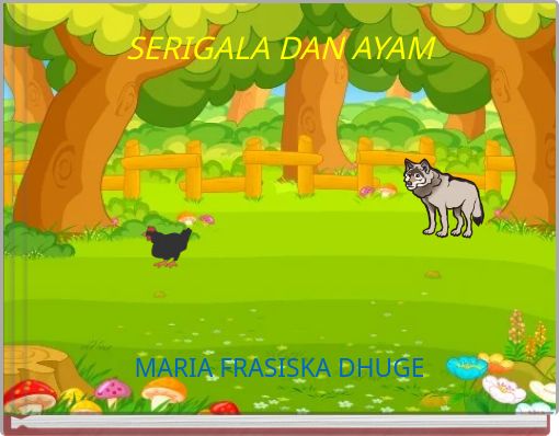 Front cover of 'SERIGALA DAN AYAM' 
