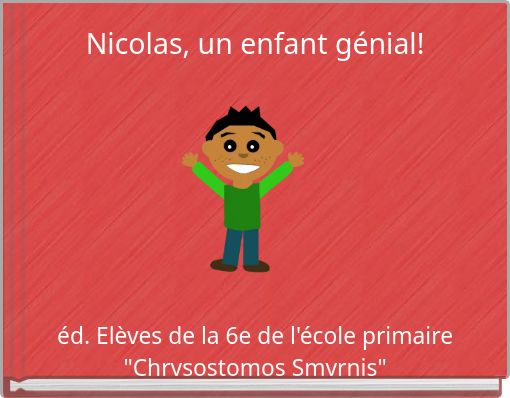 Nicolas, un enfant génial!