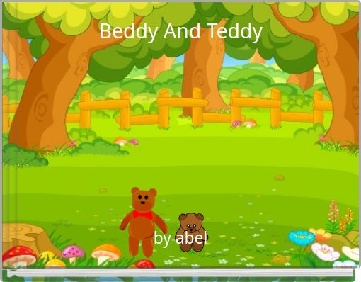 Beddy And Teddy