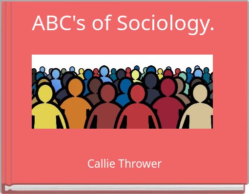 ABC's of Sociology.