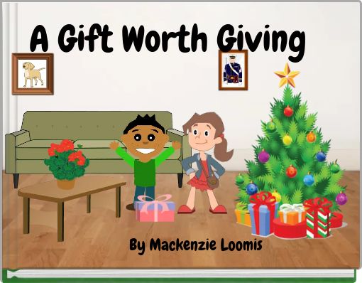 Front cover of 'A Gift Worth Giving' 
