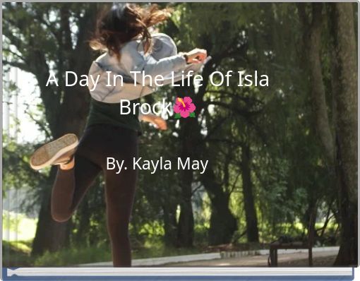 Front cover of 'A Day In The Life Of Isla Brock' 