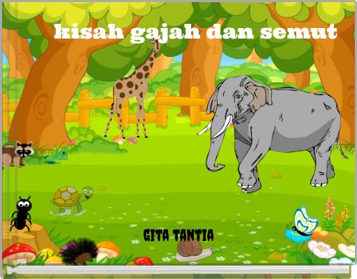 Front cover of 'kisah gajah dan semut' 