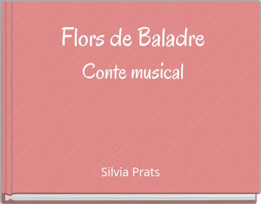 Flors de Baladre Conte musical