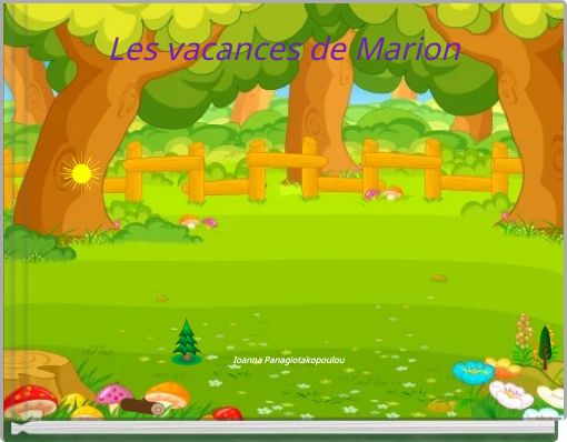 Les vacances de Marion