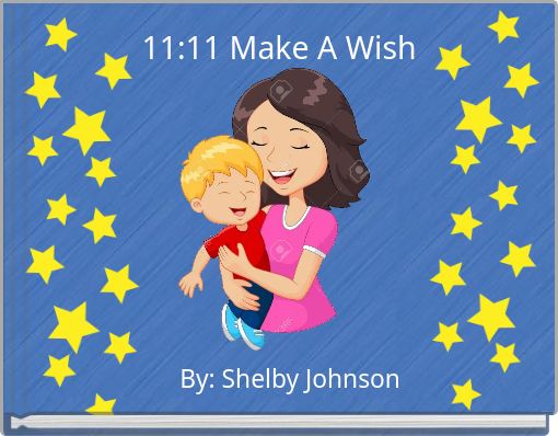 11:11 Make A Wish