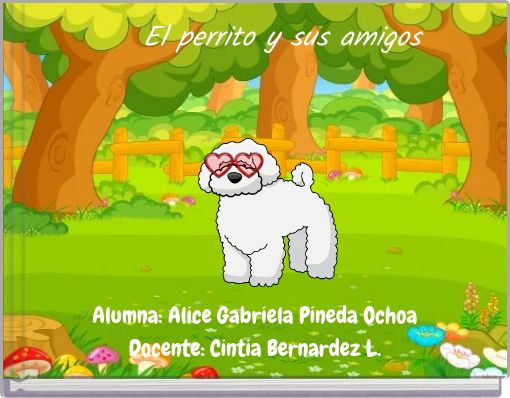 El perrito y sus amigos