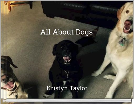 All About Dogs