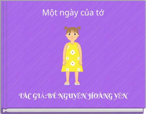 Một ngày của tớ
