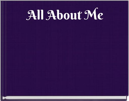 Front cover of 'All About Me' 