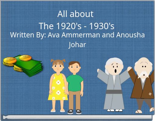 All about The 1920's - 1930's