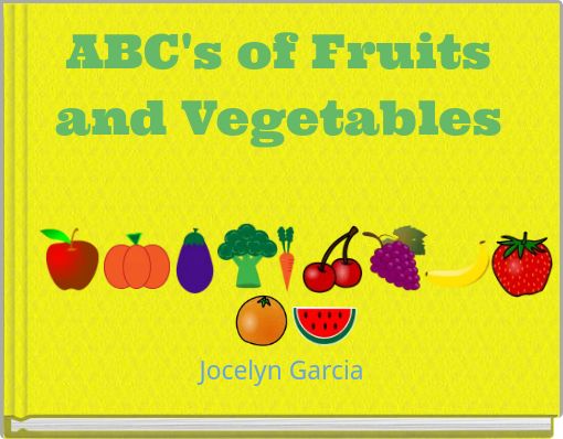 ABC's of Fruits and Vegetables