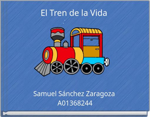 El Tren de la Vida