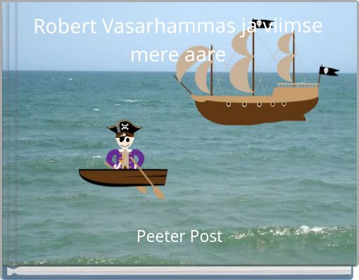 Robert Vasarhammas ja viimse mere aare