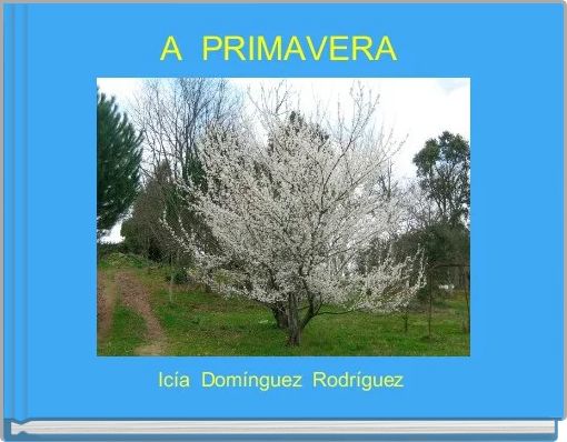 A  PRIMAVERA 