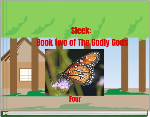 Sleek: Book two of The Godly Gods