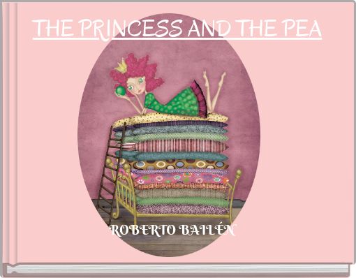 THE PRINCESS AND THE PEA