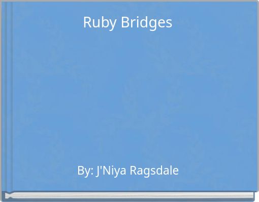 Front cover of 'Ruby Bridges' 