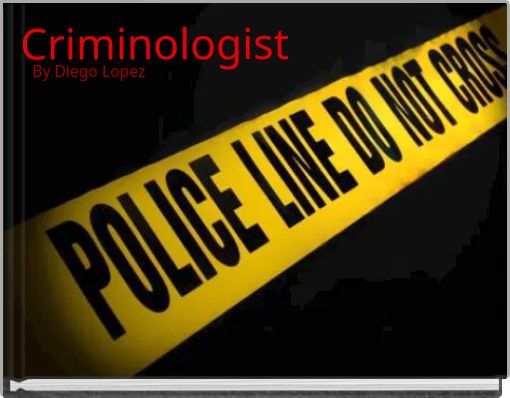 Criminologist