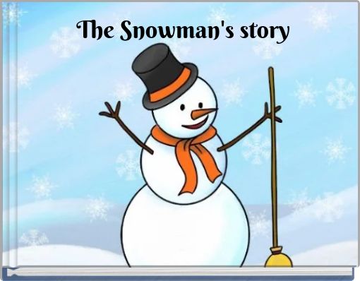The Snowman's story
