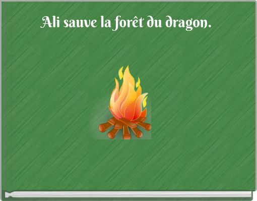 Ali sauve la for&ecirc;t du dragon.