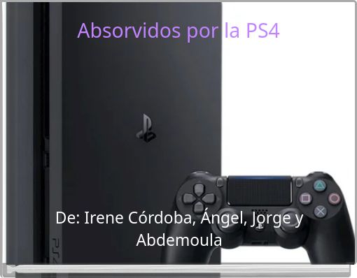 Book Cover for: Absorvidos por la PS4