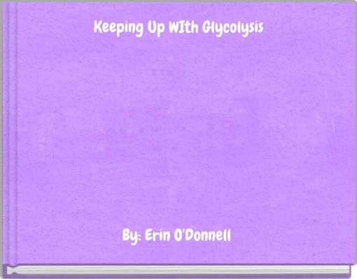 Keeping Up WIth Glycolysis