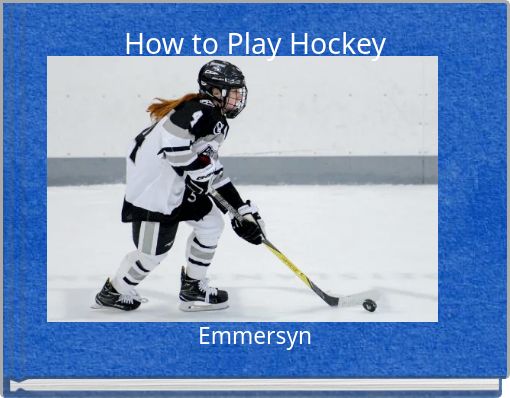 Book Cover for: How to Play Hockey